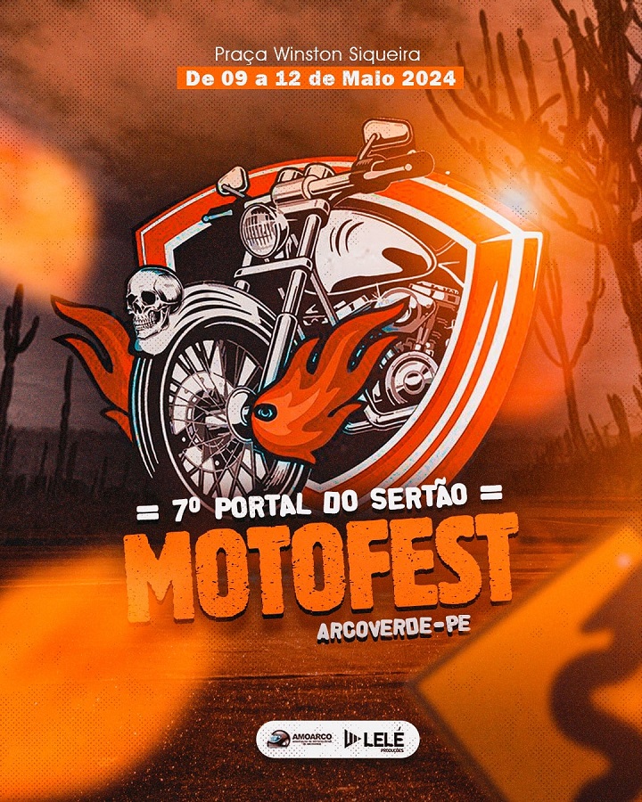 7º Portal do Sertão Moto Fest -Datas: De 09 a 12 de Maio de 2024